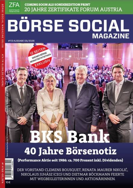 BSM #113 –  BKS Bank 40 Jahre Börsenotiz (Performance Aktie seit 1986: ca. 700 Prozent inkl. Dividenden). Der Vorstand Clemens Bousquet, Renata Maurer Nikolić, Nikolaus Juhász (CEO) und Dietmar Böckmann feierte mit Wegbegleiterinnen und Aktionärinnen. (23.06.2026) 